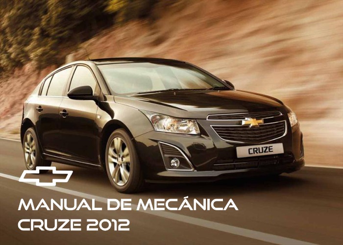 Manual de mecánica Chevrolet Cruze 2012